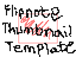 Flipnote Thumbnail Template