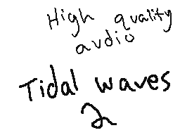 Tidal waves 2 high quality audio