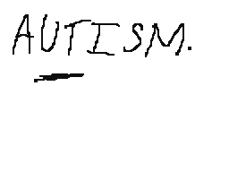 AUTISM.