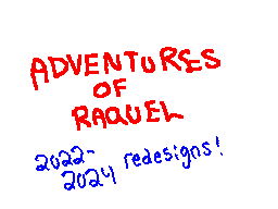 Adventures of Raquel redesigns