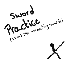 28 Frames, Sword Practice