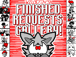 Will$ten’s Finished Art Request Gallery!