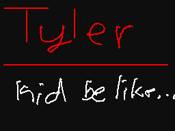 Flipnote de Tyler