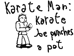 Karate Man: Karate Joe punches a pot