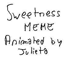 Sweetness meme