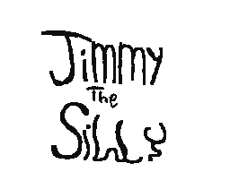 Jimmy the SiLlY