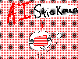 The A.I. Stickman