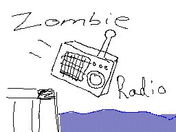 Zombie Radio...