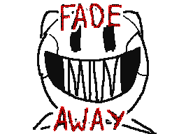 Fade Away