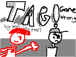 Tag gone wrong (original)