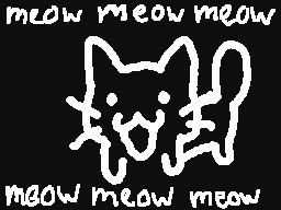 meow meow meow meow meow