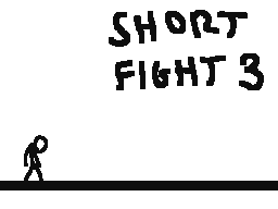 Short fight 3