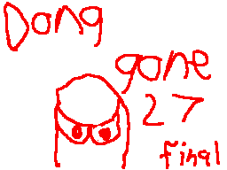 Flipnote του χρηστη Dong Gone